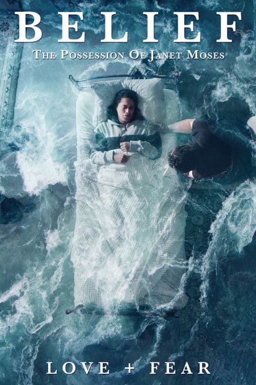 Belief: The Possession of Janet Moses afişi