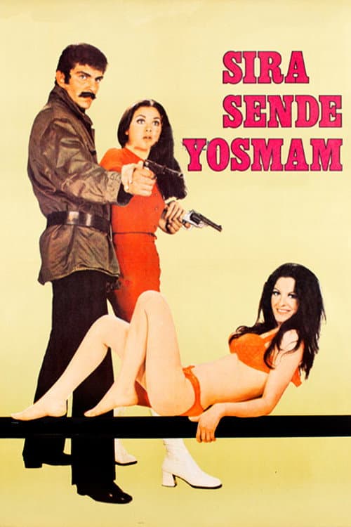Sıra Sende Yosmam afişi