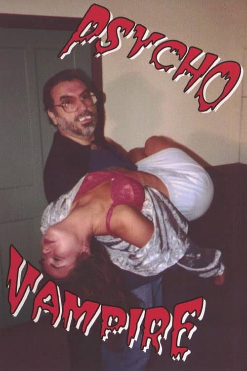 Psycho Vampire afişi
