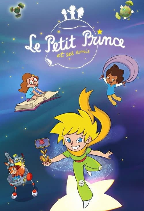 Le Petit Prince et ses amis afişi