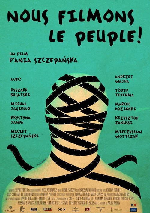 Nous filmons le peuple! afişi