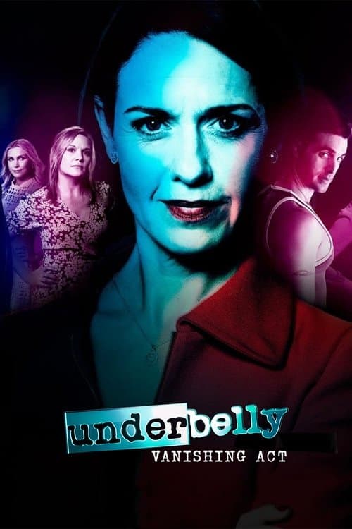 Underbelly: Vanishing Act afişi