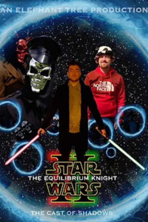 The Equilibrium Knight II- The Cast of Shadows afişi