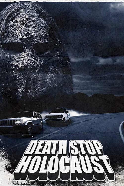 Death Stop Holocaust afişi