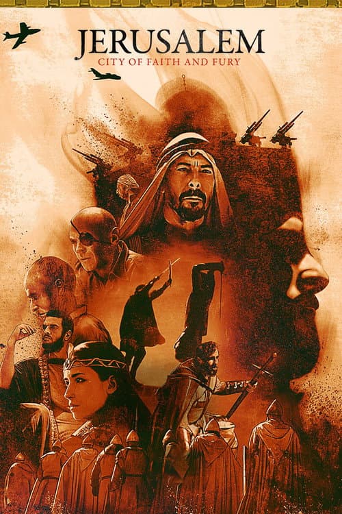 Jerusalem: City of Faith and Fury afişi