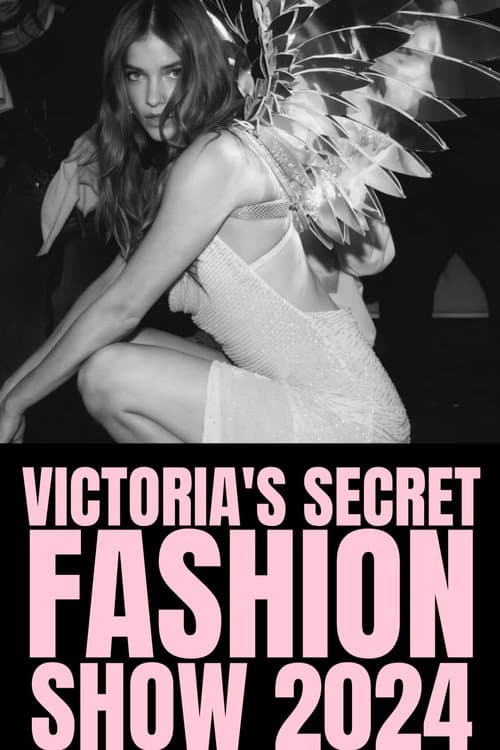 The Victoria's Secret Fashion Show 2024 afişi