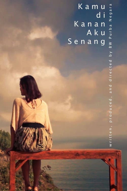 Kamu di Kanan Aku Senang afişi