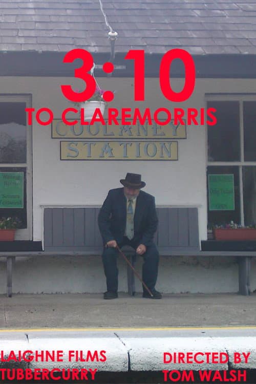 The 3:10 to Claremorris afişi