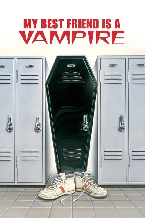 My Best Friend Is a Vampire afişi