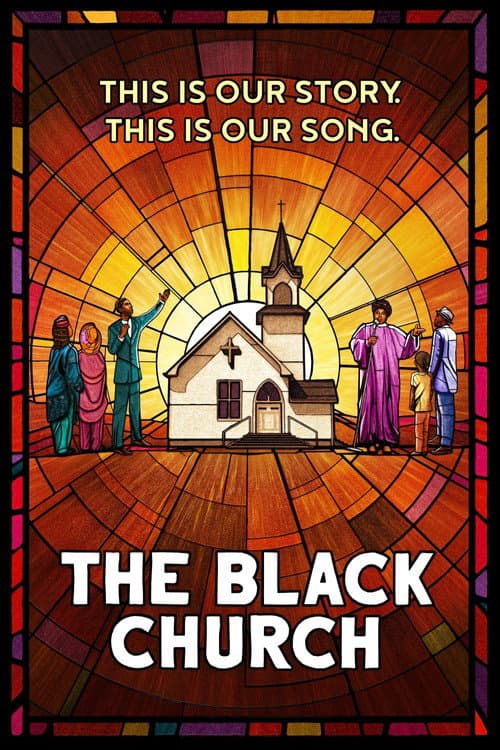 The Black Church: This Is Our Story, This Is Our Song afişi
