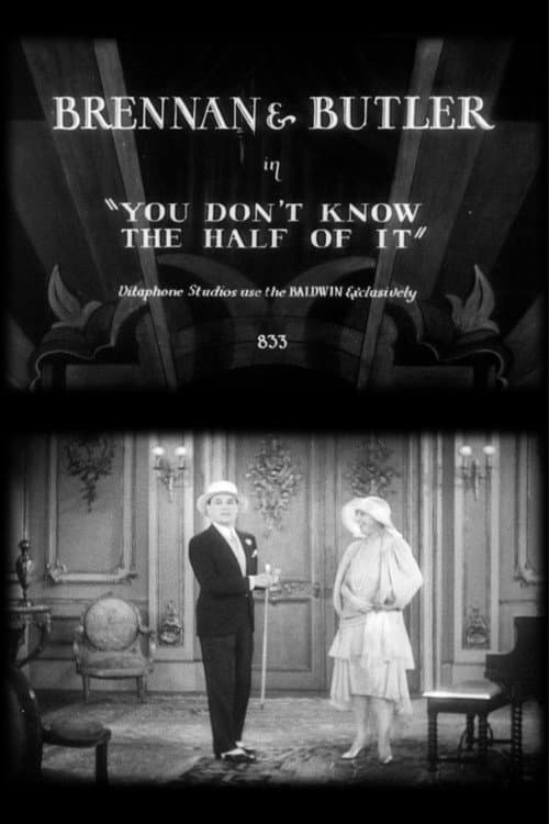 You Don't Know the Half of It afişi