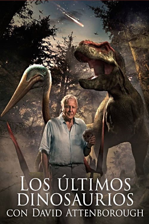 Los últimos dinosaurios con David Attenborough afişi