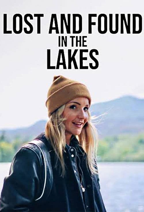 Lost and Found in the Lakes afişi