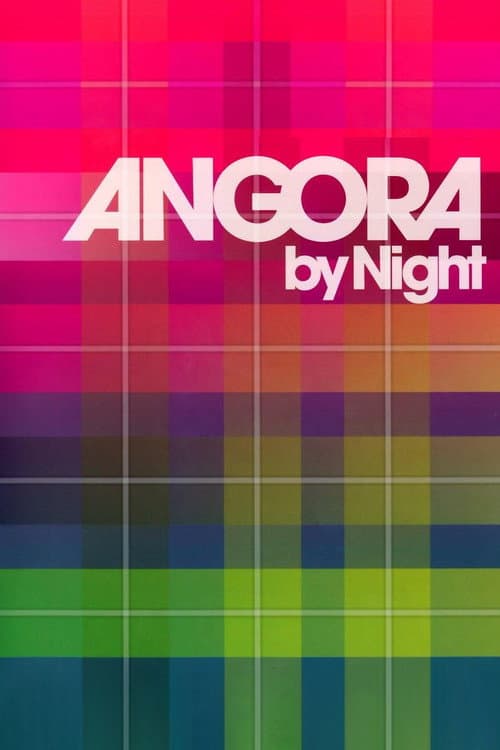 Angora by Night afişi