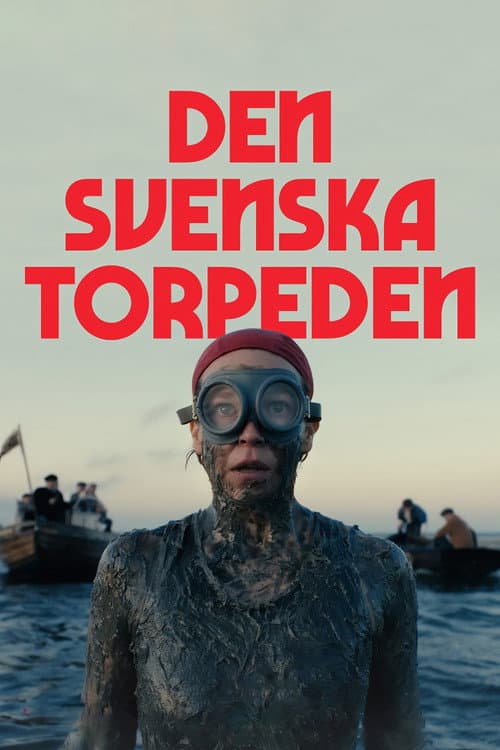 Den svenska torpeden afişi