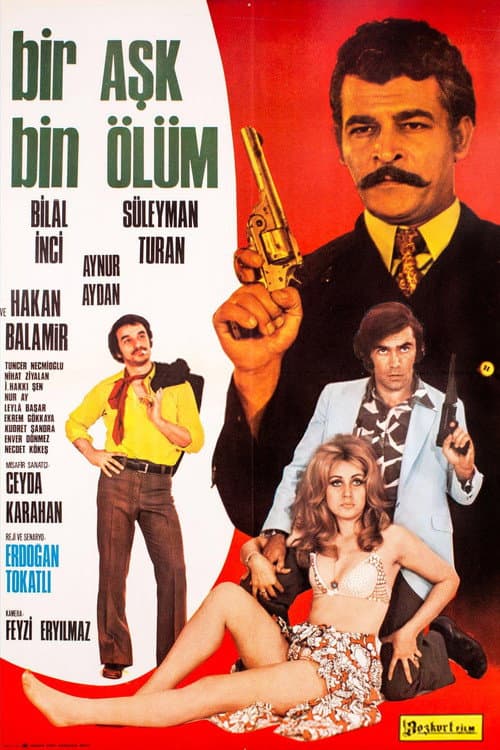 Bir Aşk Bin Ölüm afişi