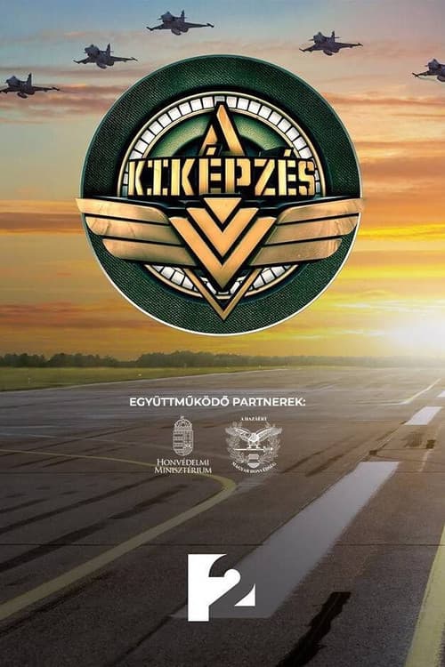 A Kiképzés afişi