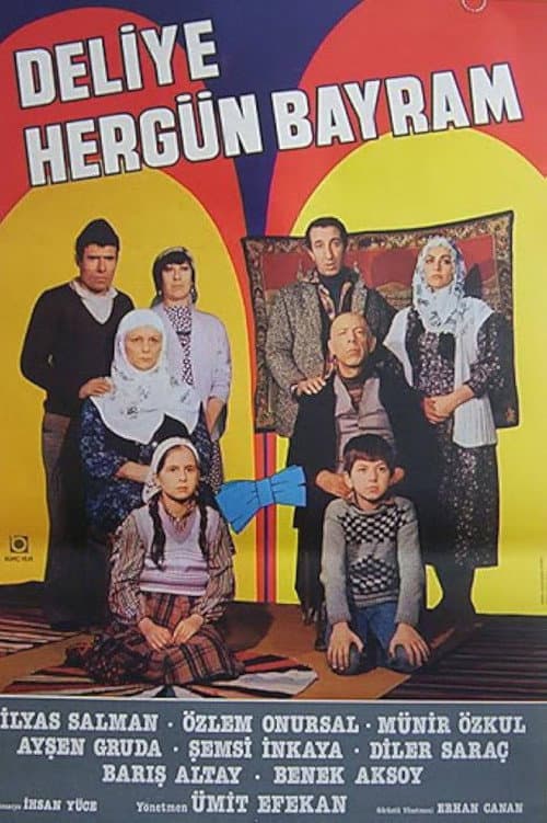 Deliye Hergün Bayram afişi