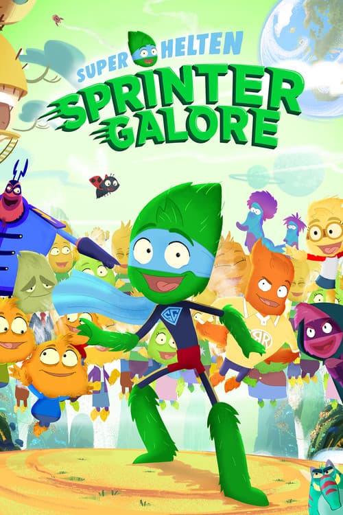 Superhelten Sprinter Galore afişi