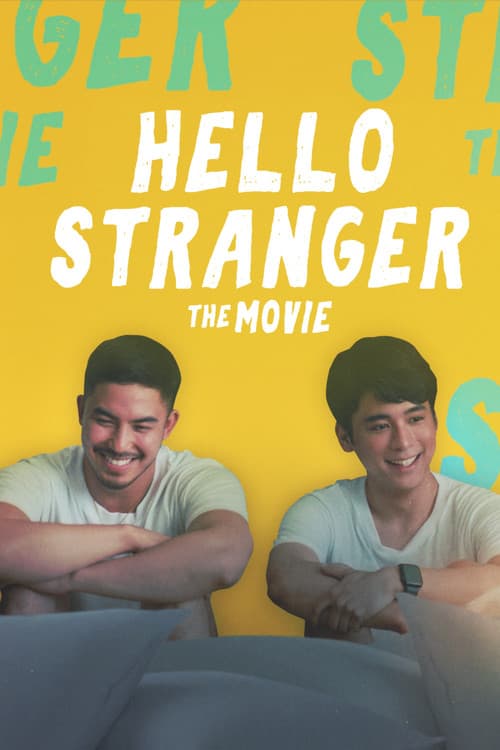 Hello, Stranger: The Movie afişi