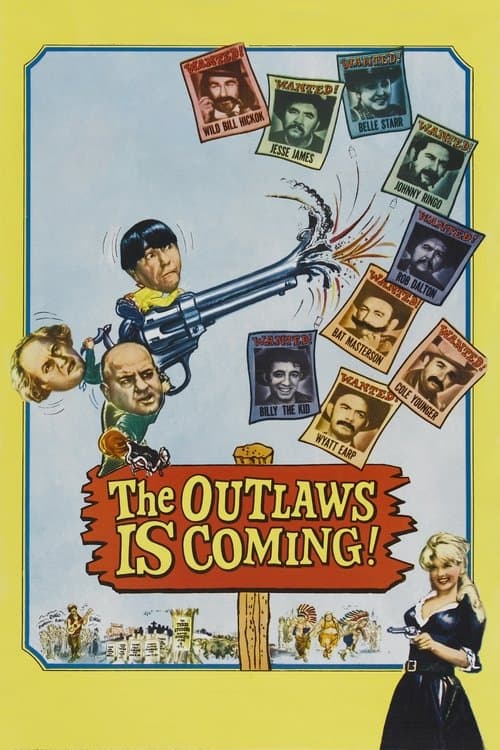 The Outlaws Is Coming afişi