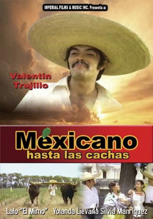 Mexicano Hasta Las Cachas afişi
