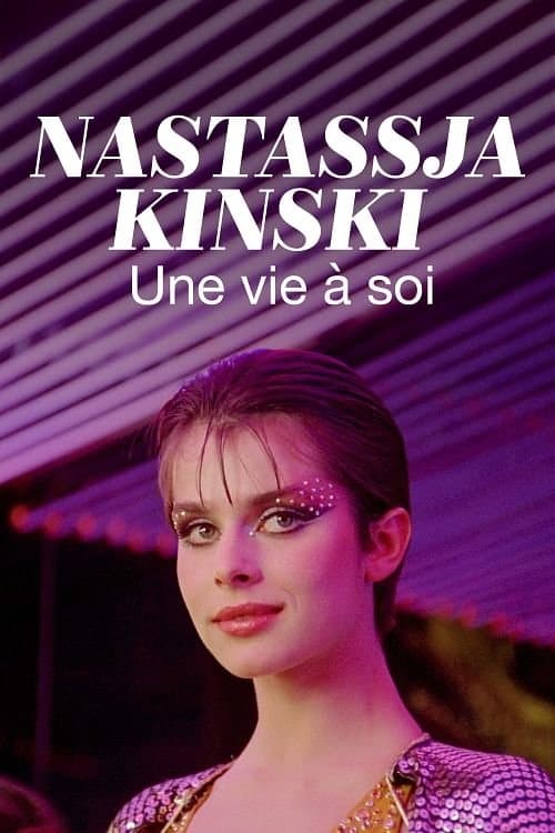 Nastassja Kinski, une vie à soi afişi