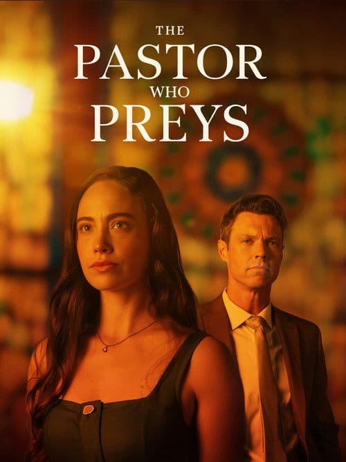 The Pastor Who Preys afişi