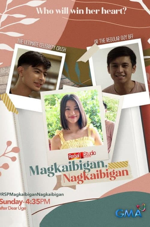 Regal Studio Presents: Magkaibigan, Nagkaibigan afişi