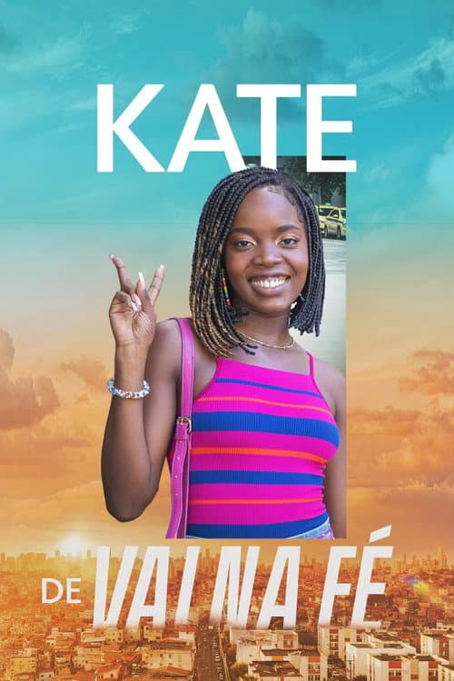 Kate de Vai Na Fé afişi