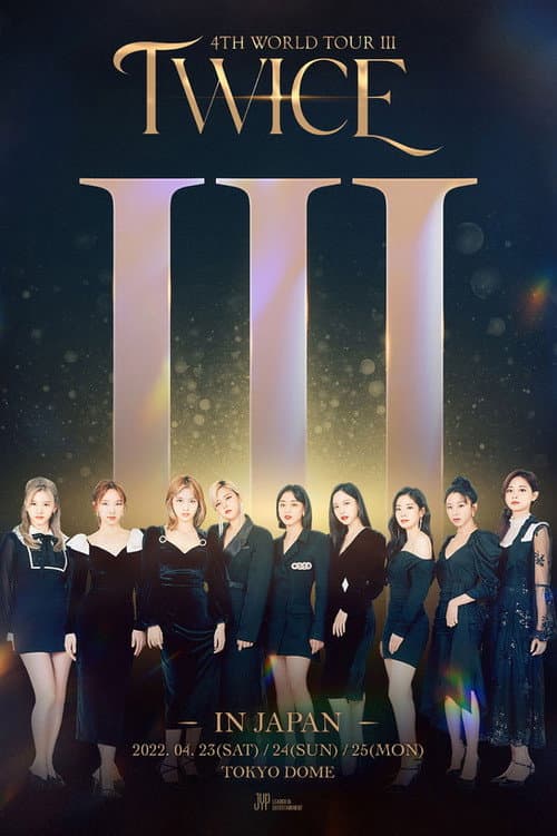 TWICE 4TH WORLD TOUR III IN JAPAN afişi