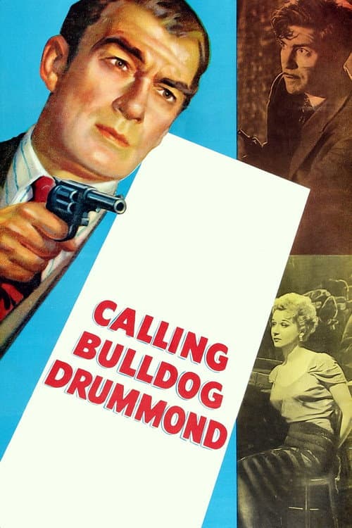 Calling Bulldog Drummond afişi
