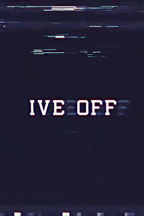 IVE OFF afişi