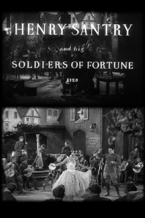 Henry Santry and His Soldiers of Fortune afişi
