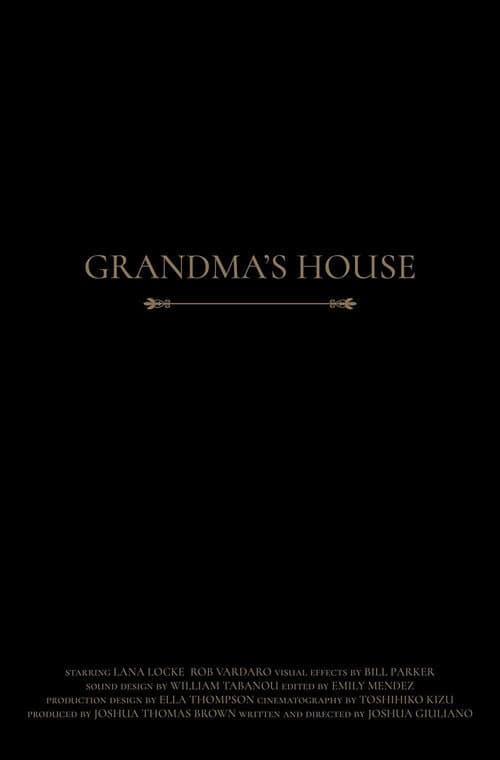 Grandma's House afişi