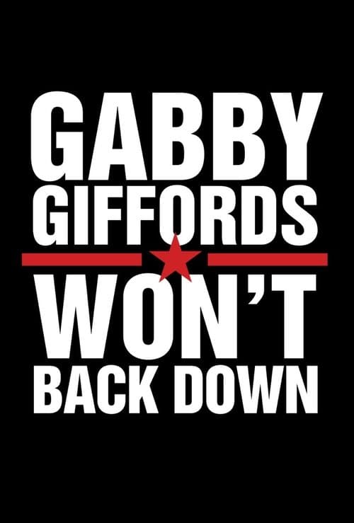 Gabby Giffords Won't Back Down afişi