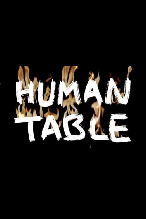 Human Table afişi