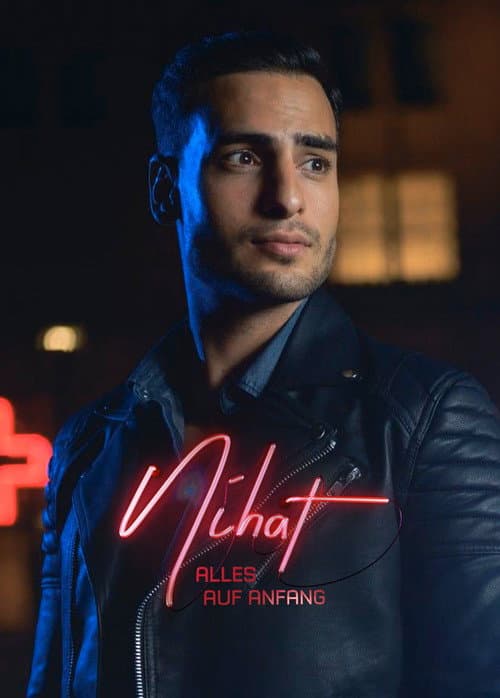Nihat - Alles auf Anfang afişi