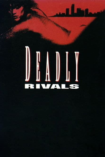 Deadly Rivals afişi
