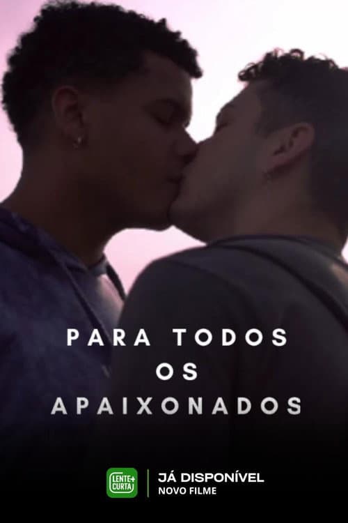Para Todos Os Apaixonados afişi