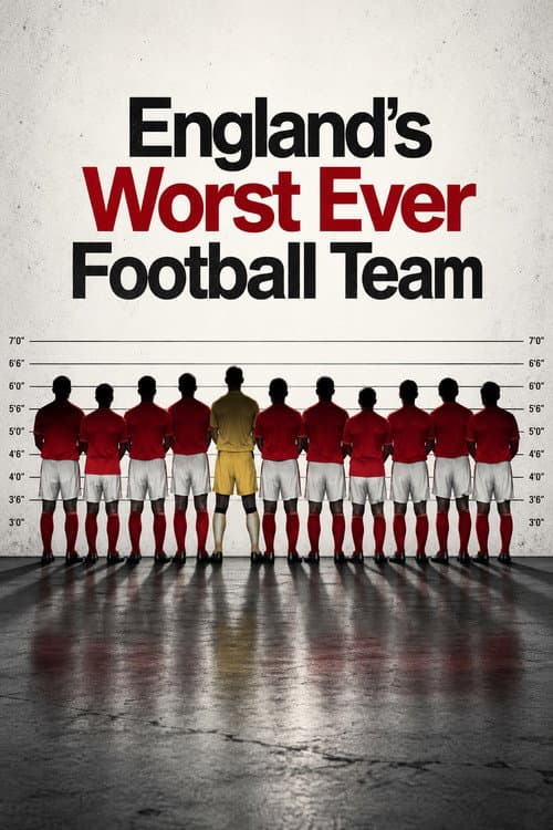 England's Worst Ever Football Team afişi
