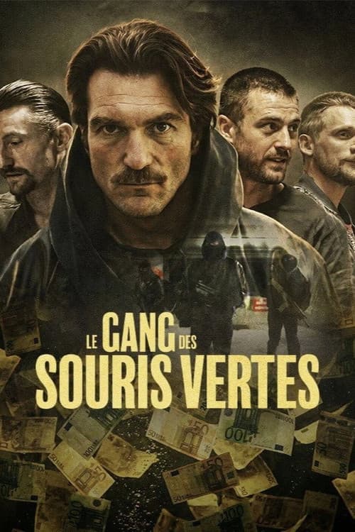 Le Gang des souris vertes afişi