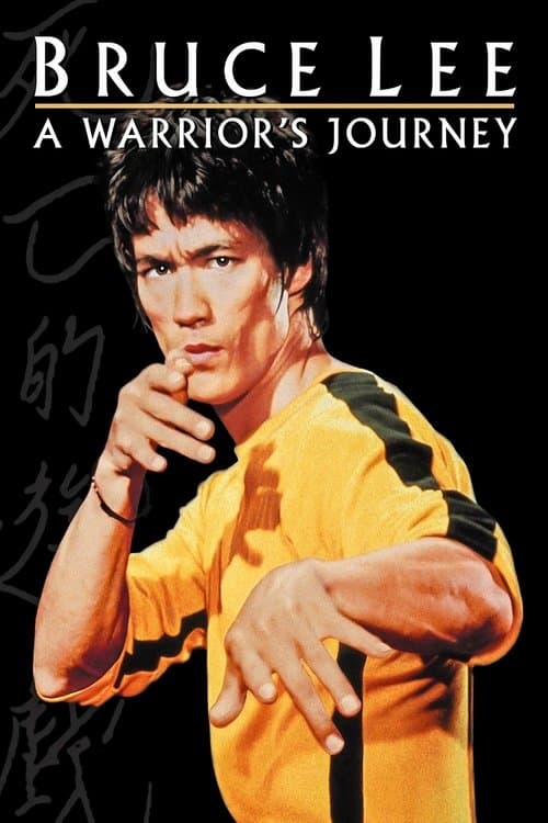 Bruce Lee: A Warrior's Journey afişi