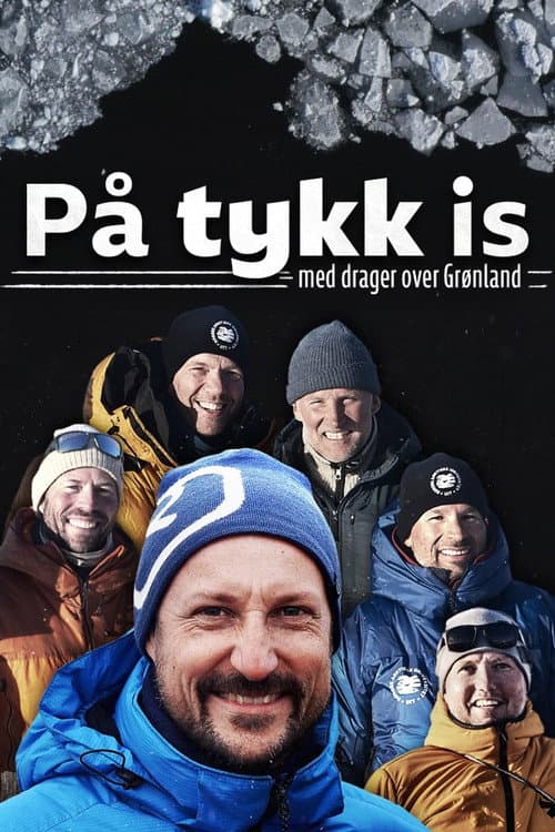 På tykk is - med drager over Grønland afişi