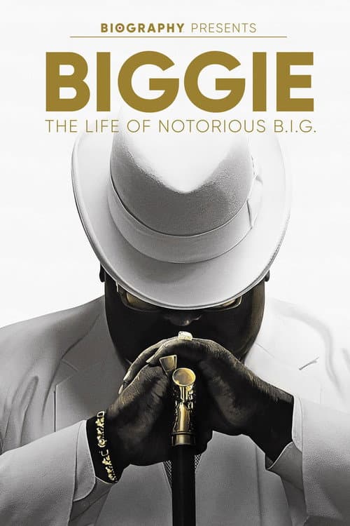 Biggie: The Life of Notorious B.I.G. afişi