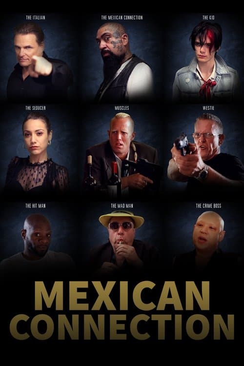 Mexican Connection afişi