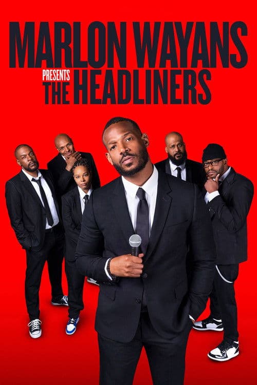 Marlon Wayans Presents: The Headliners afişi