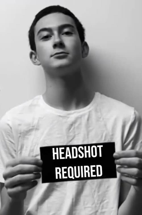 Headshot Required afişi