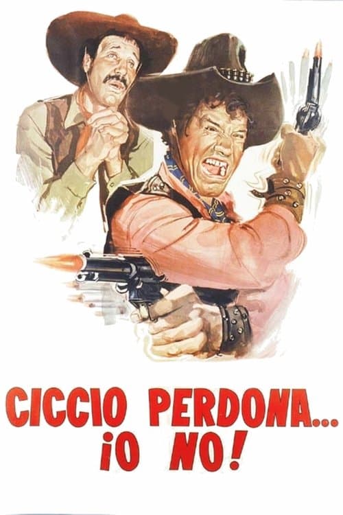 Ciccio perdona... io no! afişi