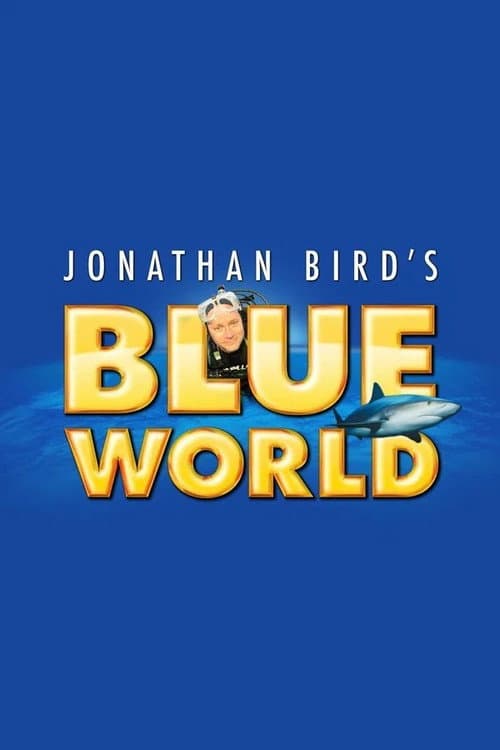 Jonathan Bird's Blue World afişi